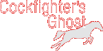 Cockfighter's Ghost